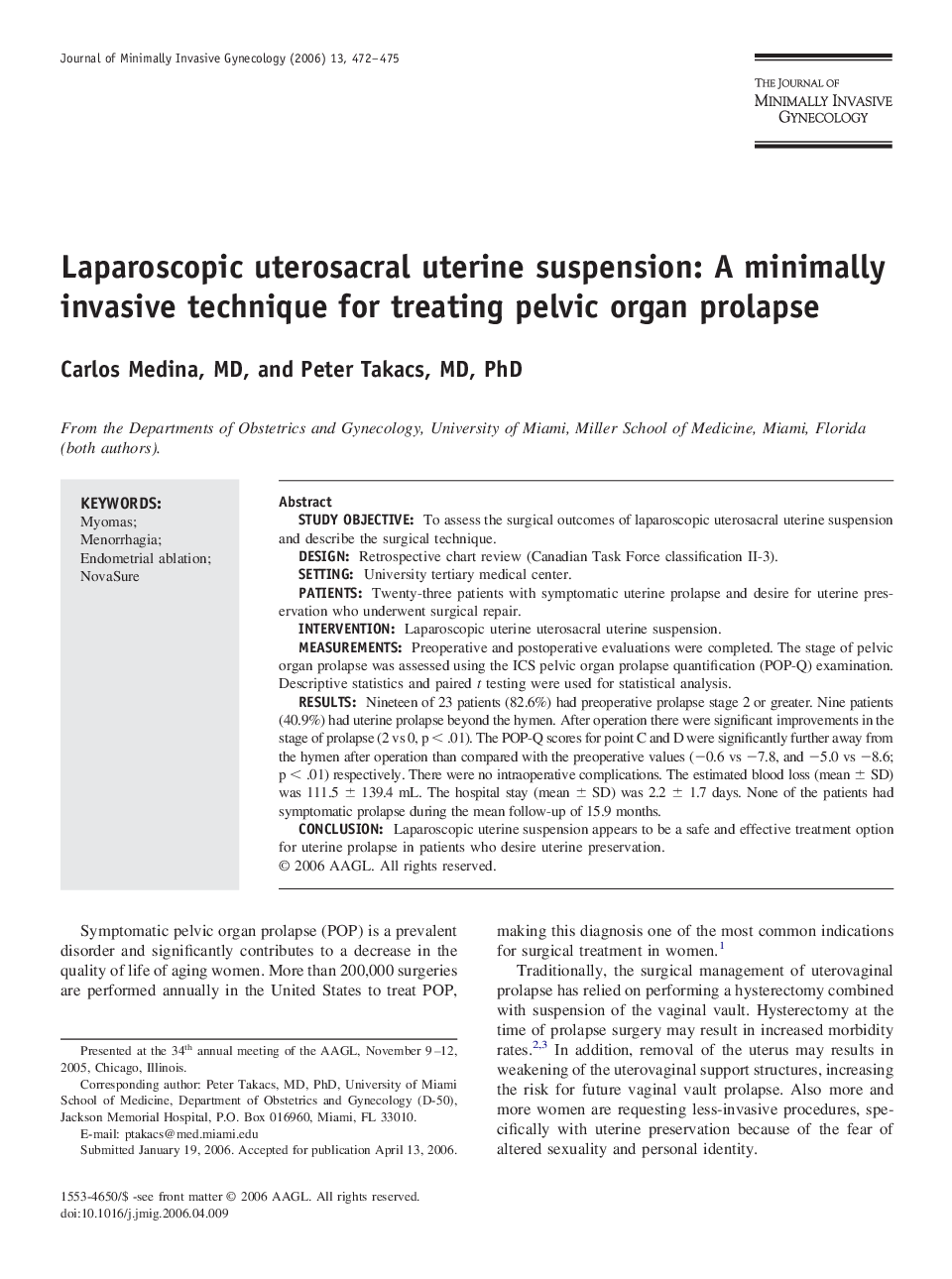 Laparoscopic uterosacral uterine suspension: A minimally invasive technique for treating pelvic organ prolapse