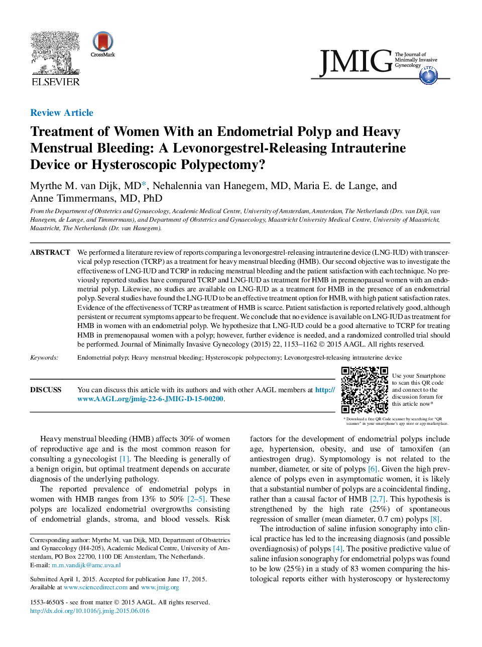 Treatment of Women With an Endometrial Polyp and Heavy Menstrual Bleeding: A Levonorgestrel-Releasing Intrauterine Device or Hysteroscopic Polypectomy?