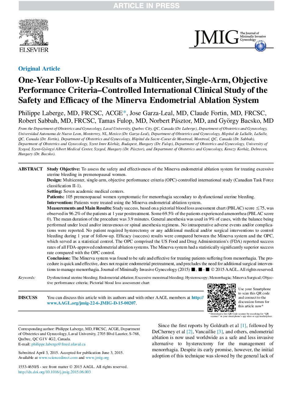 One-Year Follow-Up Results of a Multicenter, Single-Arm, Objective Performance Criteria-Controlled International Clinical Study of the Safety and Efficacy of the Minerva Endometrial Ablation System