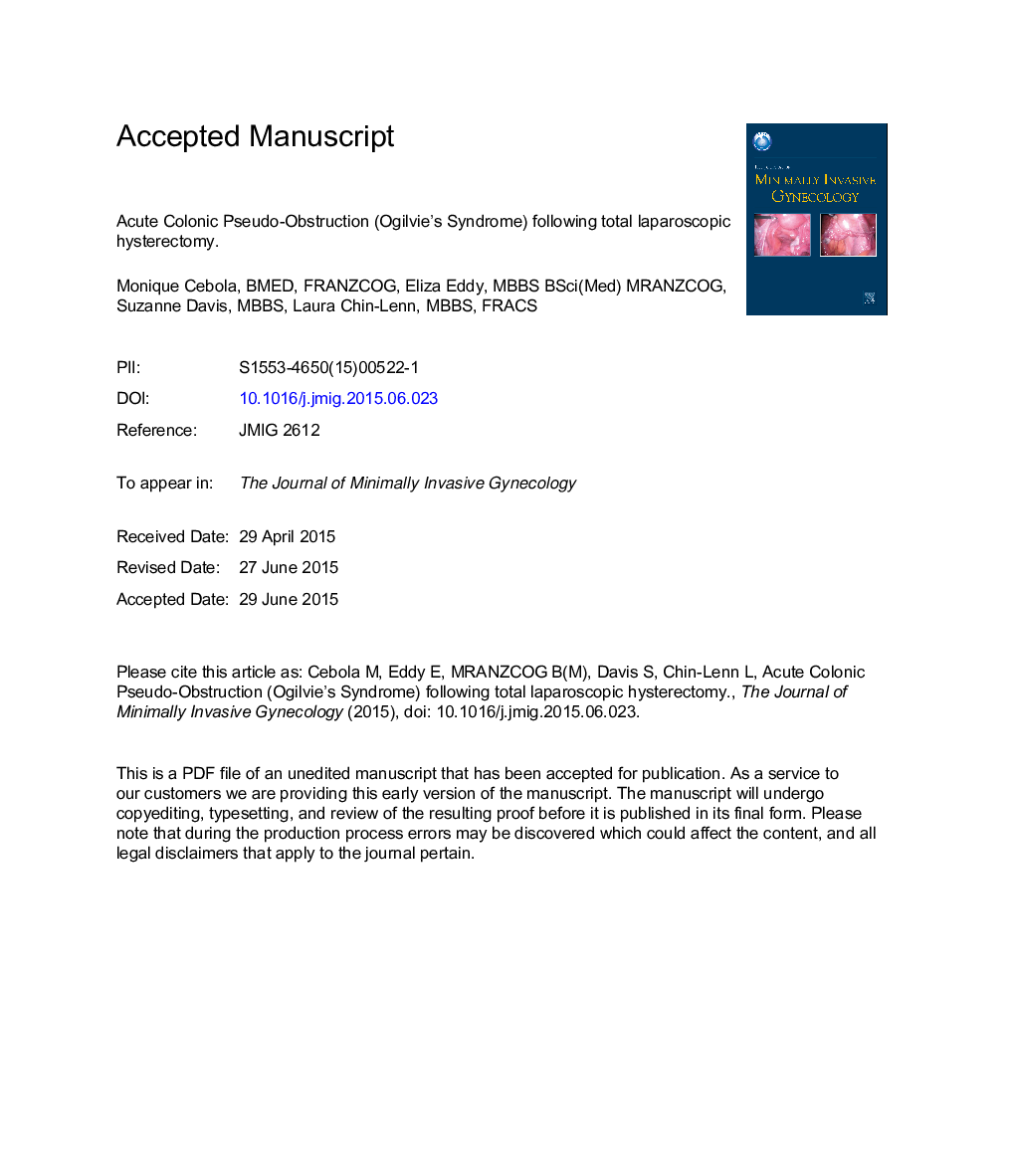 Acute Colonic Pseudo-Obstruction (Ogilvie's Syndrome) Following Total Laparoscopic Hysterectomy