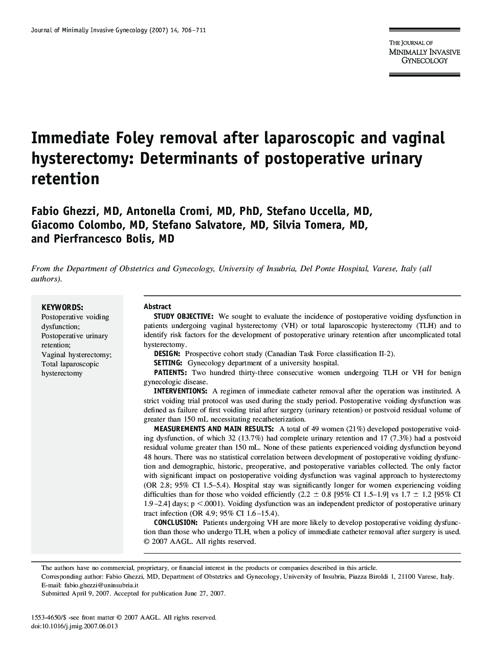 Immediate Foley removal after laparoscopic and vaginal hysterectomy: Determinants of postoperative urinary retention 