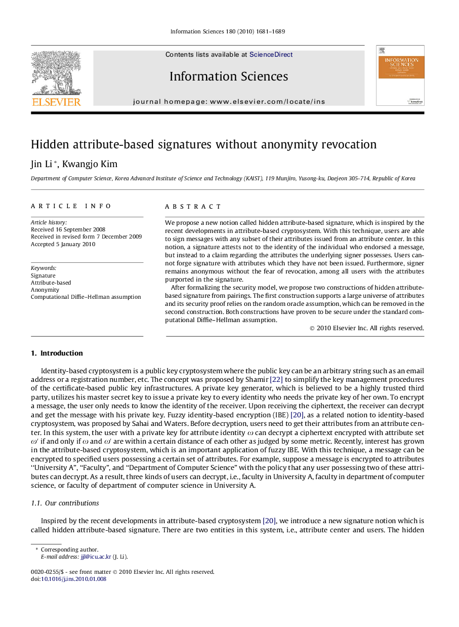 Hidden attribute-based signatures without anonymity revocation