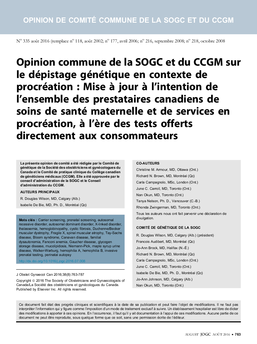 Opinion commune de la SOGC et du CCGM sur le dépistage génétique en contexte de procréation : Mise Ã  jour Ã  l'intention de l'ensemble des prestataires canadiens de soins de santé maternelle et de services en procréation, Ã  l'Ã¨re des tests offerts dire