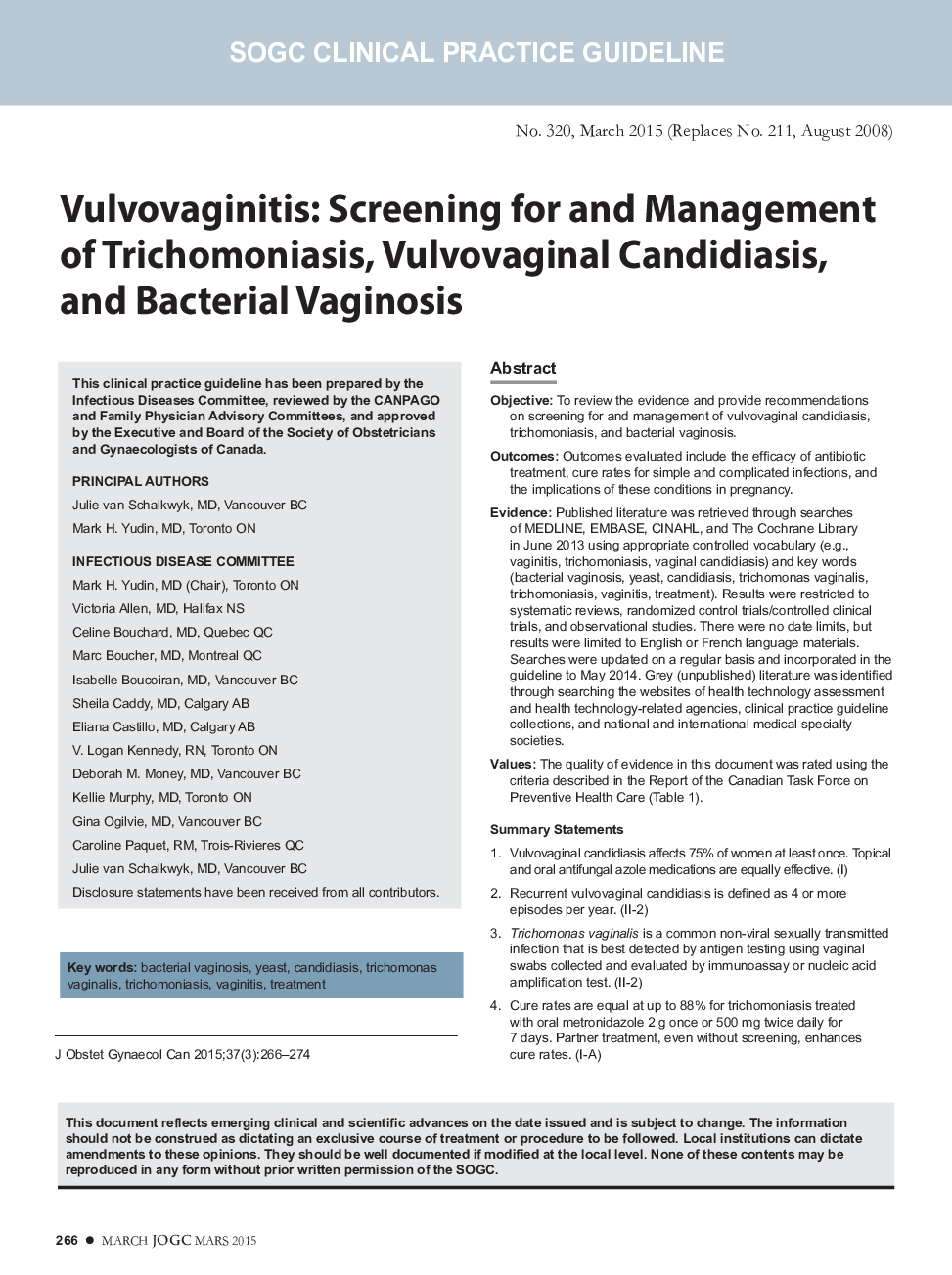 Vulvovaginitis: Screening for and Management of Trichomoniasis, Vulvovaginal Candidiasis, and Bacterial Vaginosis