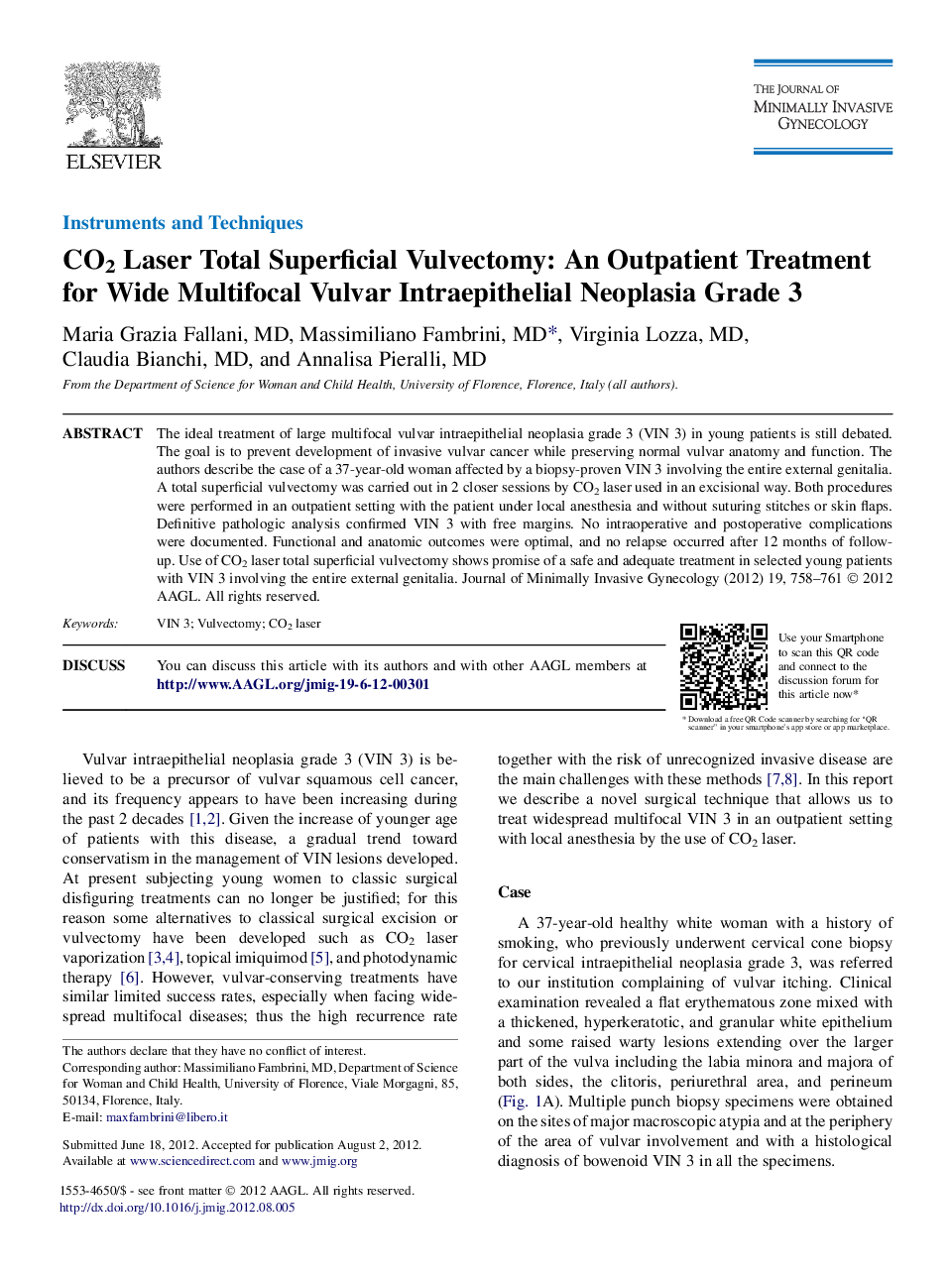 CO2 Laser Total Superficial Vulvectomy: An Outpatient Treatment for Wide Multifocal Vulvar Intraepithelial Neoplasia Grade 3 