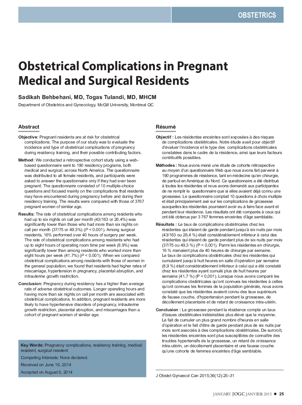 Obstetrical Complications in Pregnant Medical and Surgical Residents