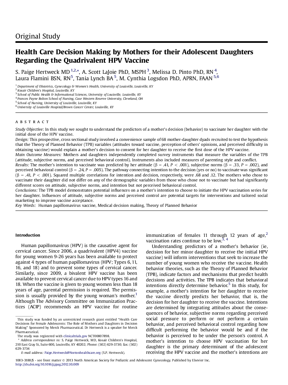 Health Care Decision Making by Mothers for their Adolescent Daughters Regarding the Quadrivalent HPV Vaccine 