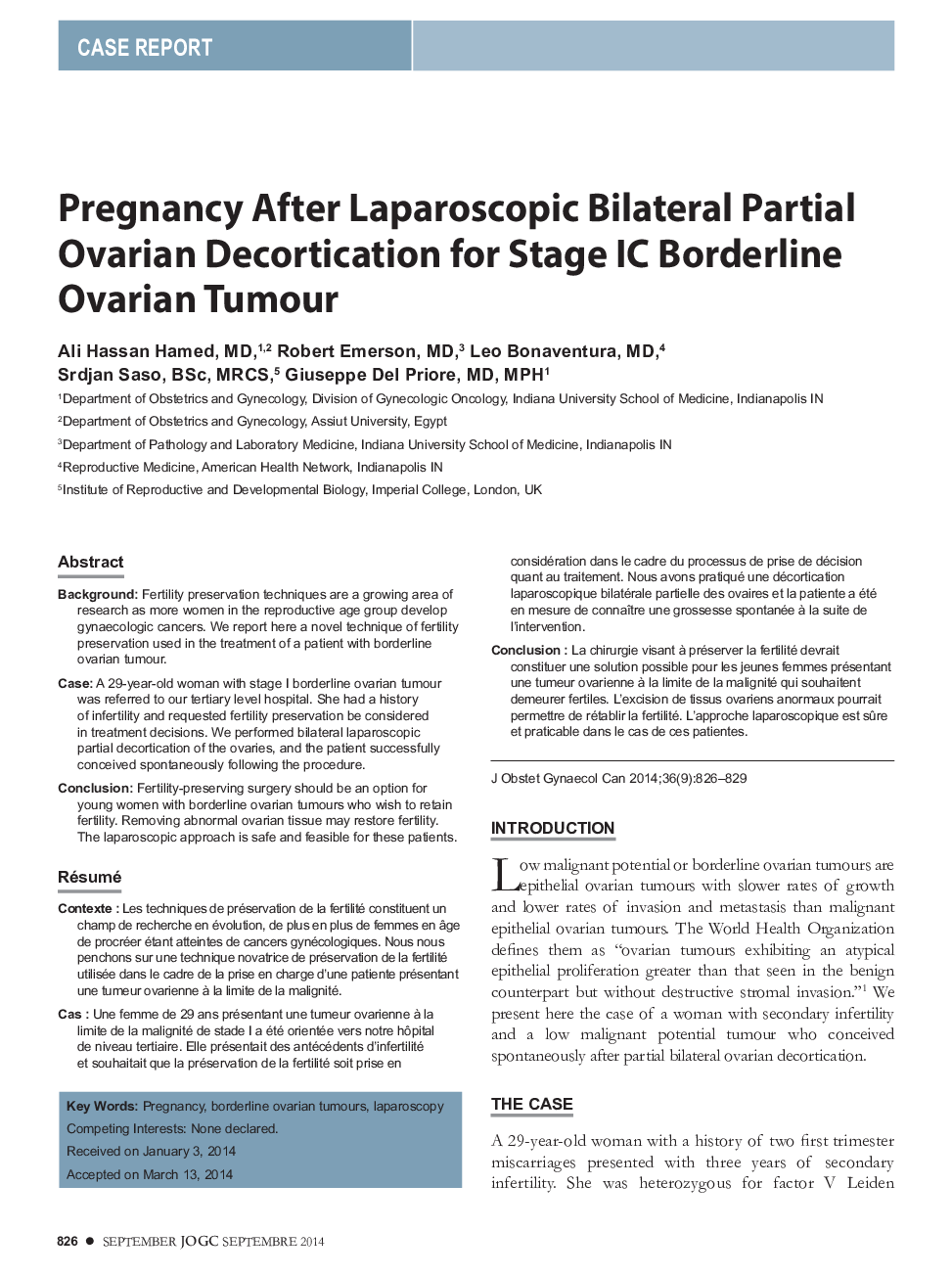 Pregnancy After Laparoscopic Bilateral Partial Ovarian Decortication for Stage IC Borderline Ovarian Tumour