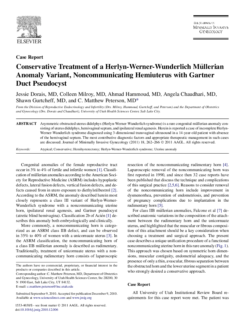 Conservative Treatment of a Herlyn-Werner-Wunderlich Müllerian Anomaly Variant, Noncommunicating Hemiuterus with Gartner Duct Pseudocyst