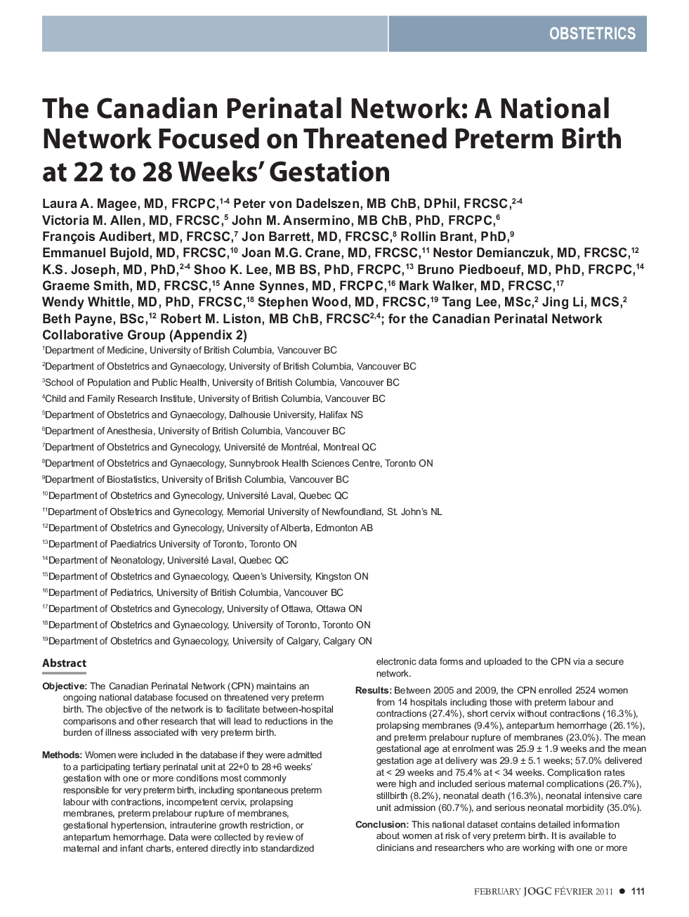 The Canadian Perinatal Network: A National Network Focused on Threatened Preterm Birth at 22 to 28 Weeks' Gestation