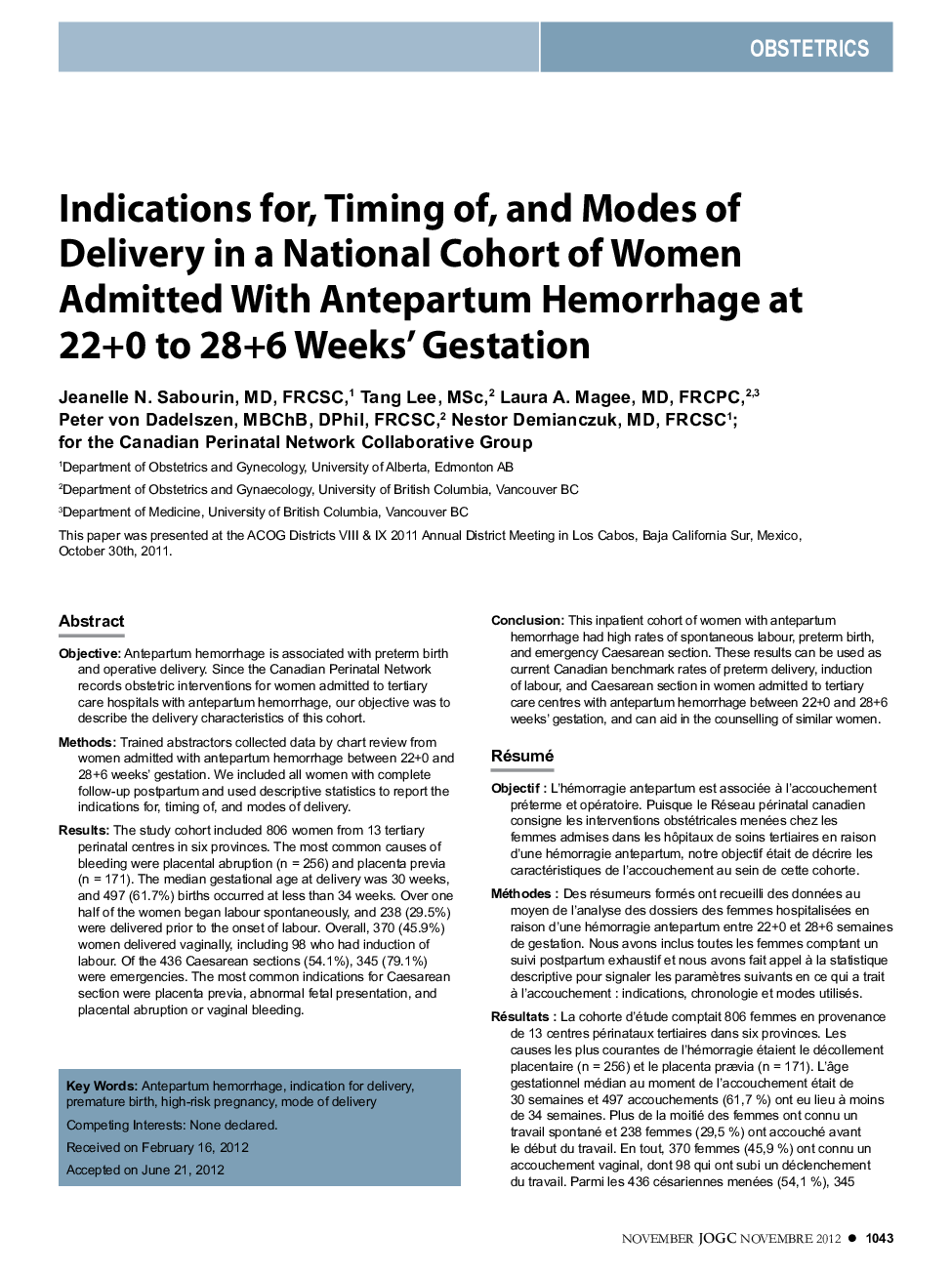 Indications for, Timing of, and Modes of Delivery in a National Cohort of Women Admitted With Antepartum Hemorrhage at 22+0 to 28+6 Weeks' Gestation