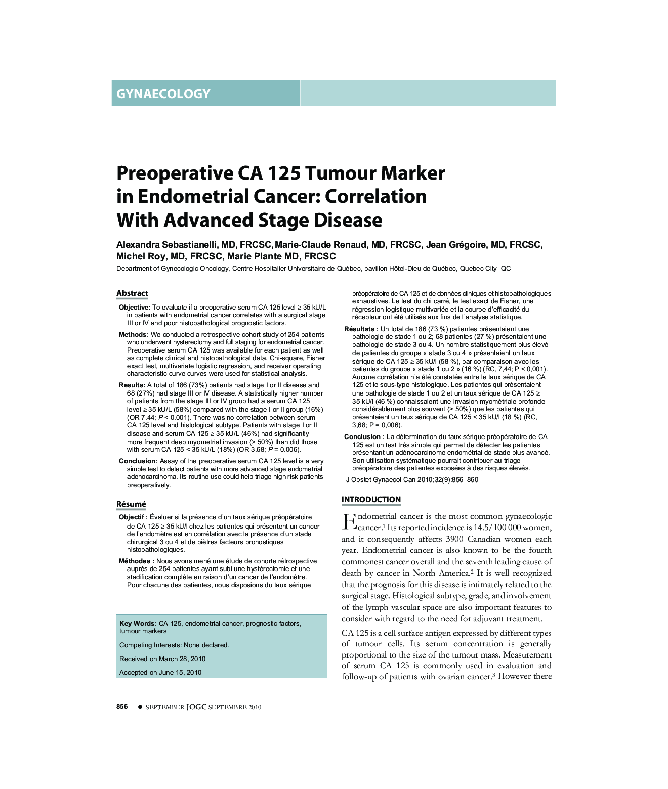 Preoperative CA 125 Tumour Marker in Endometrial Cancer: Correlation With Advanced Stage Disease