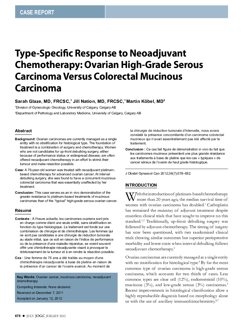 Type-Specific Response to Neoadjuvant Chemotherapy: Ovarian High-Grade Serous Carcinoma Versus Colorectal Mucinous Carcinoma