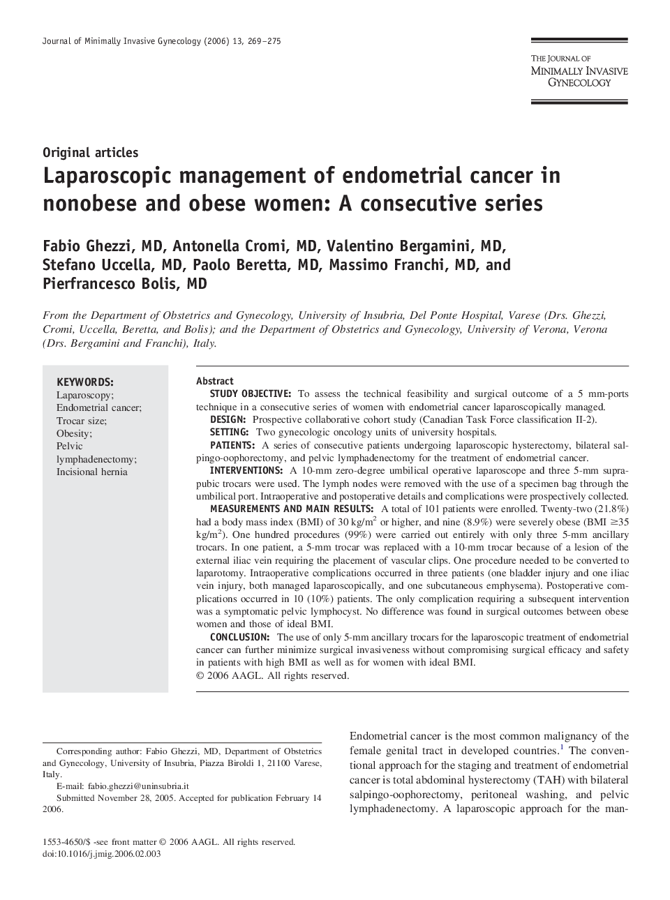 Laparoscopic management of endometrial cancer in nonobese and obese women: A consecutive series