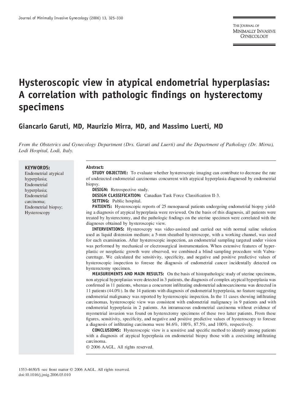 Hysteroscopic view in atypical endometrial hyperplasias: A correlation with pathologic findings on hysterectomy specimens