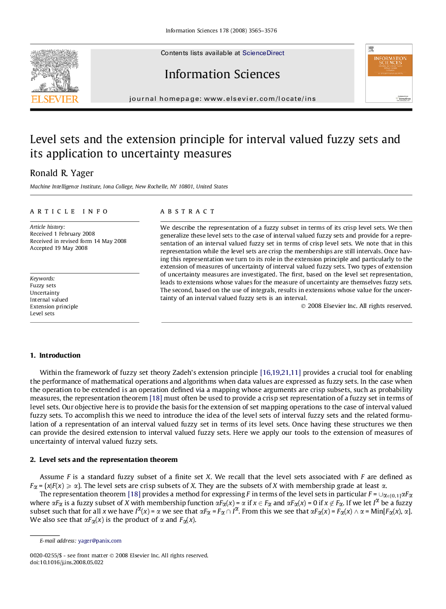 Level sets and the extension principle for interval valued fuzzy sets and its application to uncertainty measures