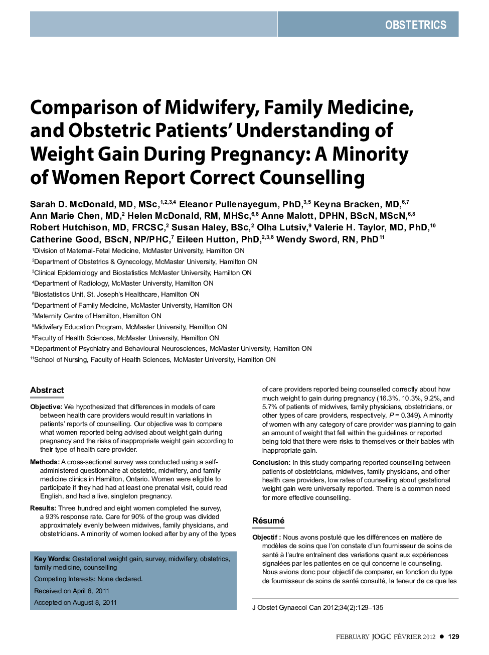 Comparison of Midwifery, Family Medicine, and Obstetric Patients' Understanding of Weight Gain During Pregnancy: A Minority of Women Report Correct Counselling