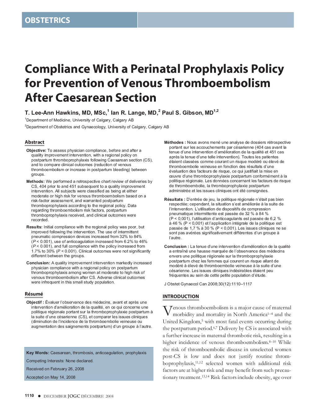 Compliance With a Perinatal Prophylaxis Policy for Prevention of Venous Thromboembolism After Caesarean Section