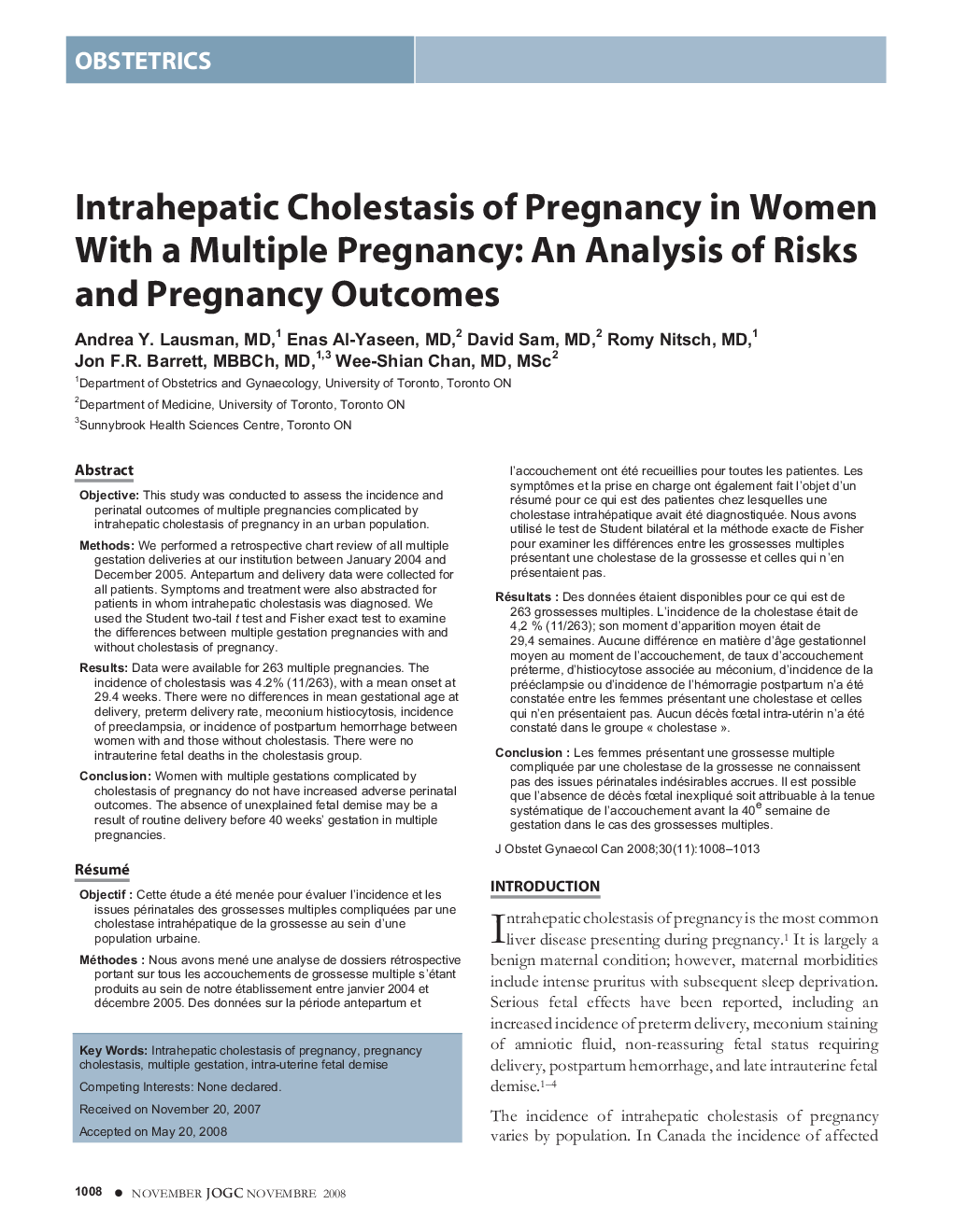 Intrahepatic Cholestasis of Pregnancy in Women With a Multiple Pregnancy: An Analysis of Risks and Pregnancy Outcomes