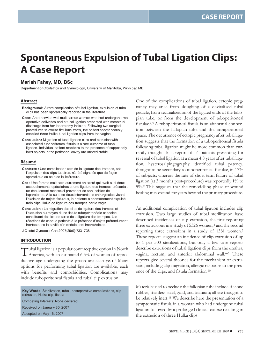 Spontaneous Expulsion of Tubal Ligation Clips: A Case Report