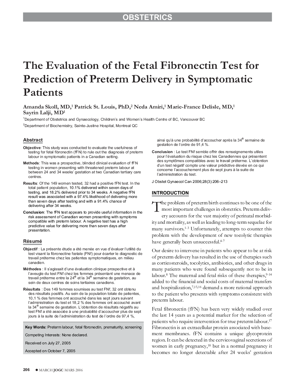 The Evaluation of the Fetal Fibronectin Test for Prediction of Preterm Delivery in Symptomatic Patients