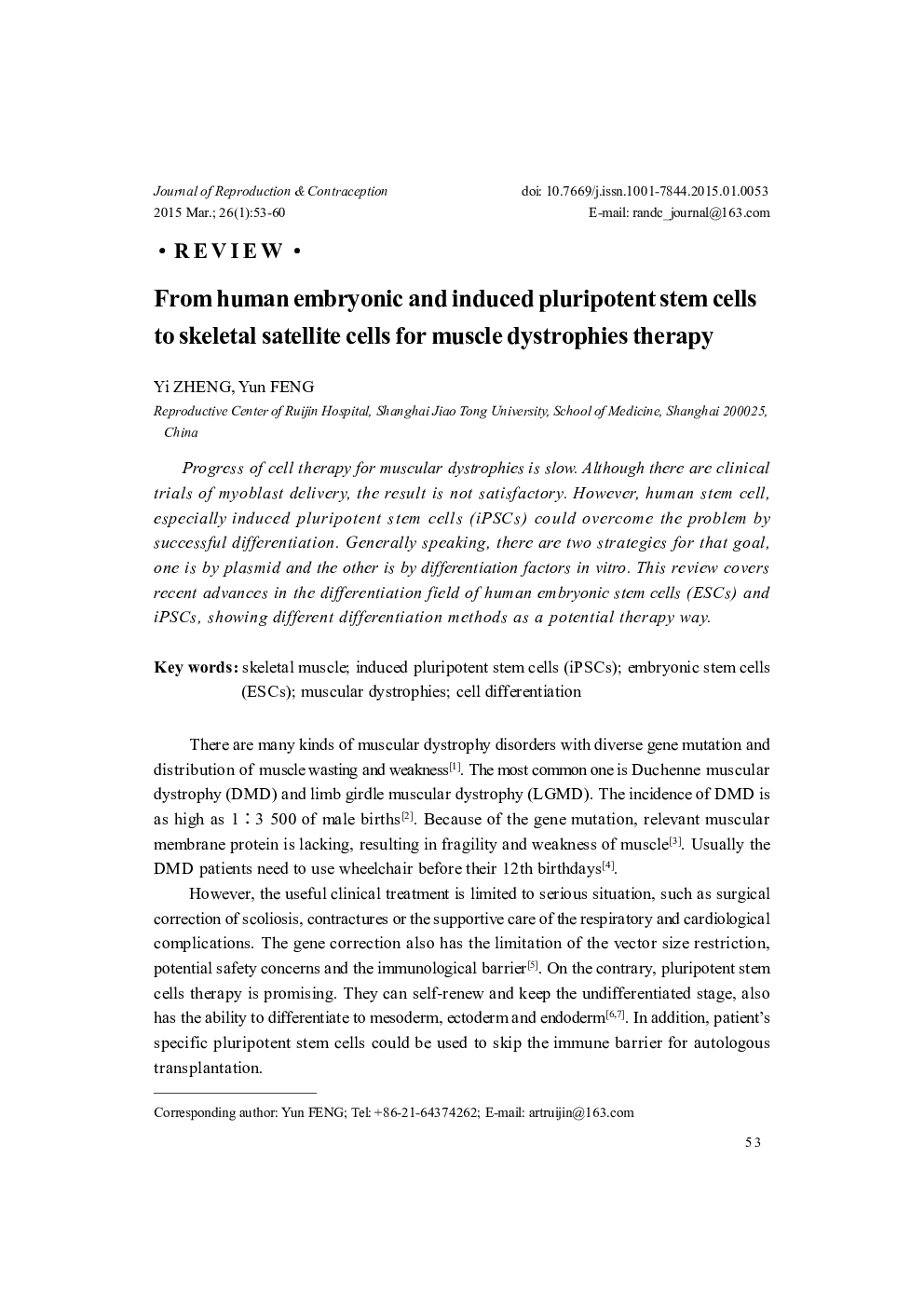 From human embryonic and induced pluripotent stem cells to skeletal satellite cells for muscle dystrophies therapy