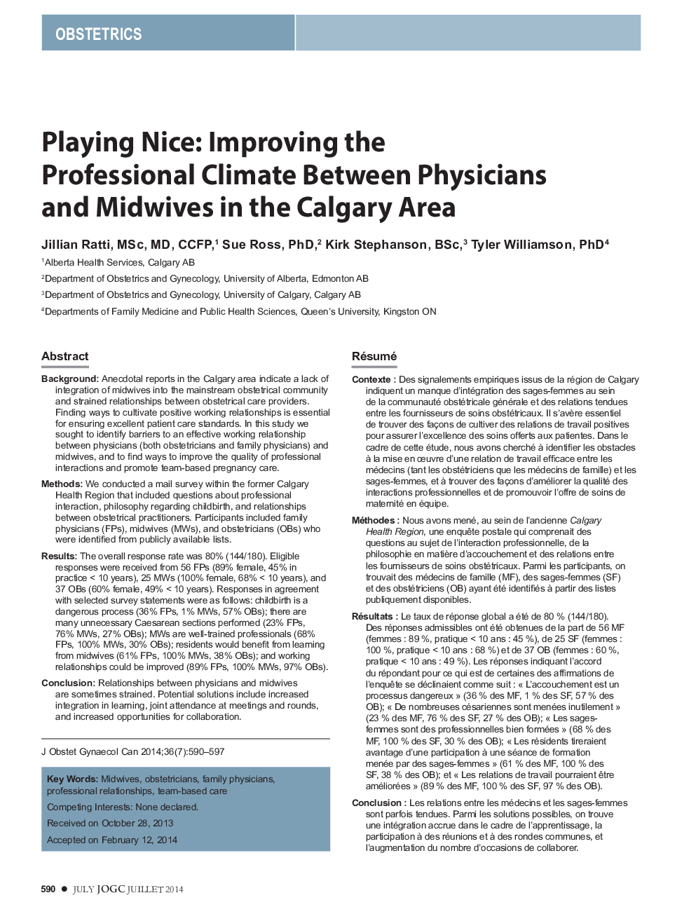 Playing Nice: Improving the Professional Climate Between Physicians and Midwives in the Calgary Area
