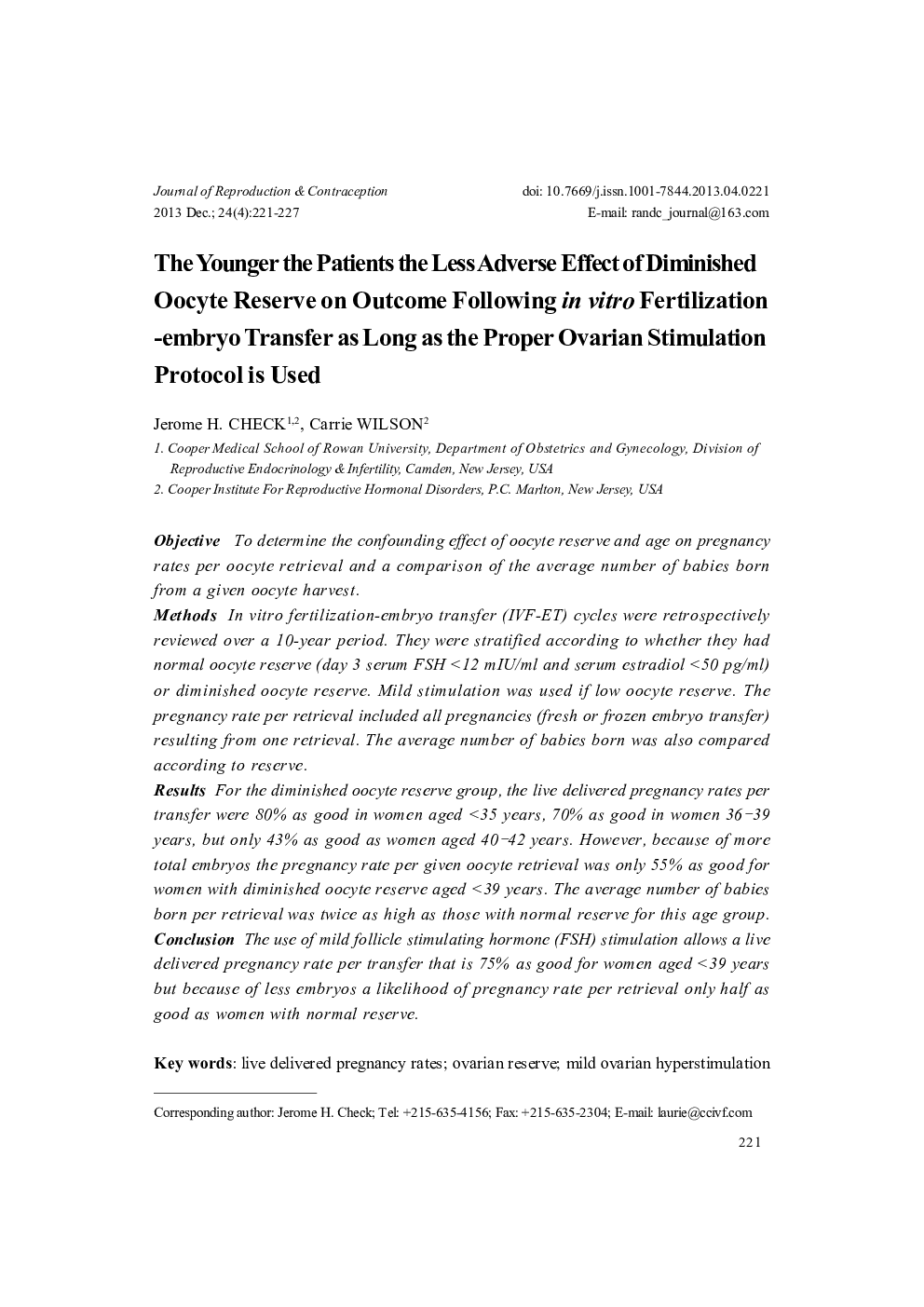 The Younger the Patients the Less Adverse Effect of Diminished Oocyte Reserve on Outcome Following in vitro Fertilization-embryo Transfer as Long as the Proper Ovarian Stimulation Protocol is Used