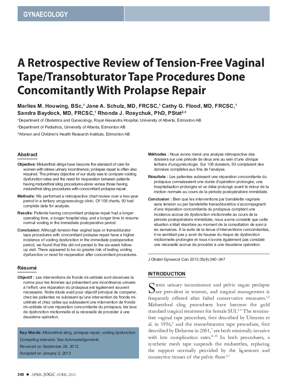 A Retrospective Review of Tension-Free Vaginal Tape/Transobturator Tape Procedures Done Concomitantly With Prolapse Repair