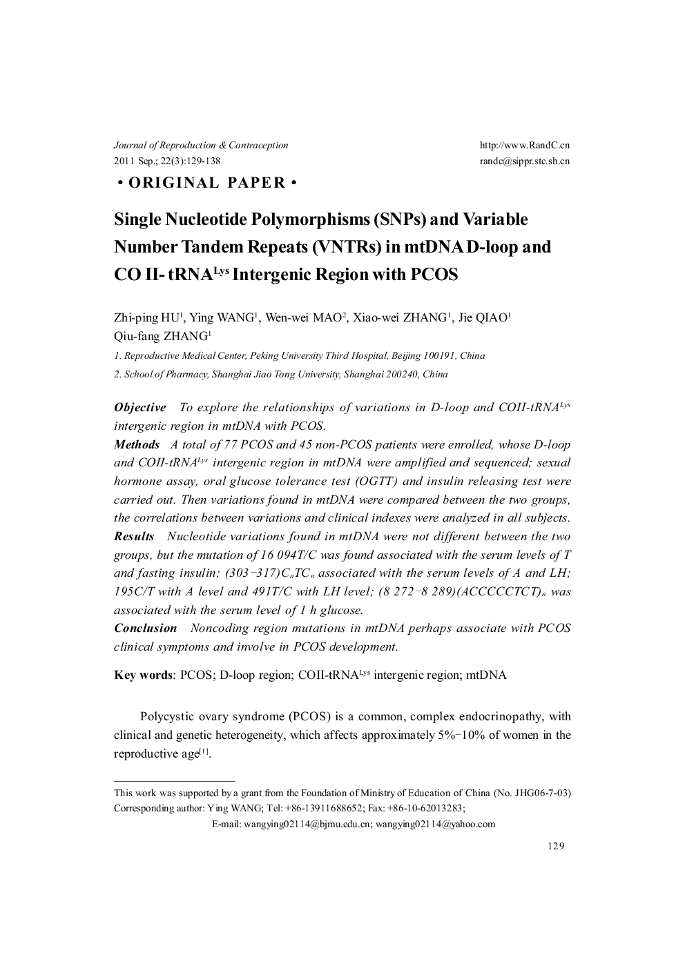 Single Nucleotide Polymorphisms (SNPs) and Variable Number Tandem Repeats (VNTRs) in mtDNA D-loop and CO II- tRNALys Intergenic Region with PCOS 