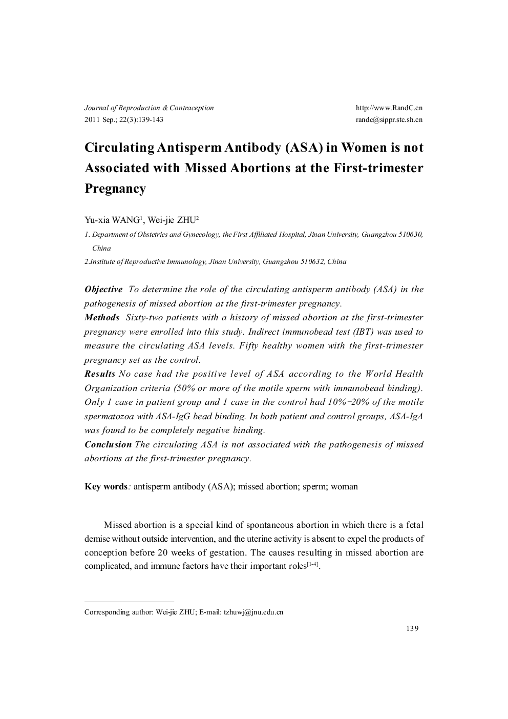 Circulating Antisperm Antibody (ASA) in Women is not Associated with Missed Abortions at the First-trimester Pregnancy