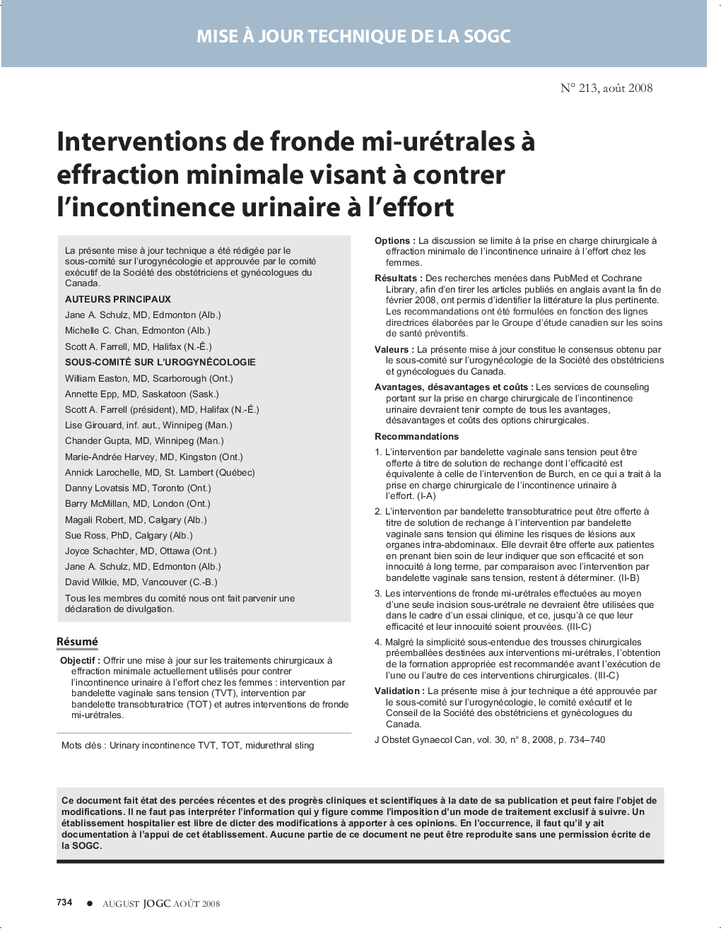 Interventions de fronde mi-urétrales Ã  effraction minimale visant Ã  contrer l'incontinence urinaire Ã  l'effort