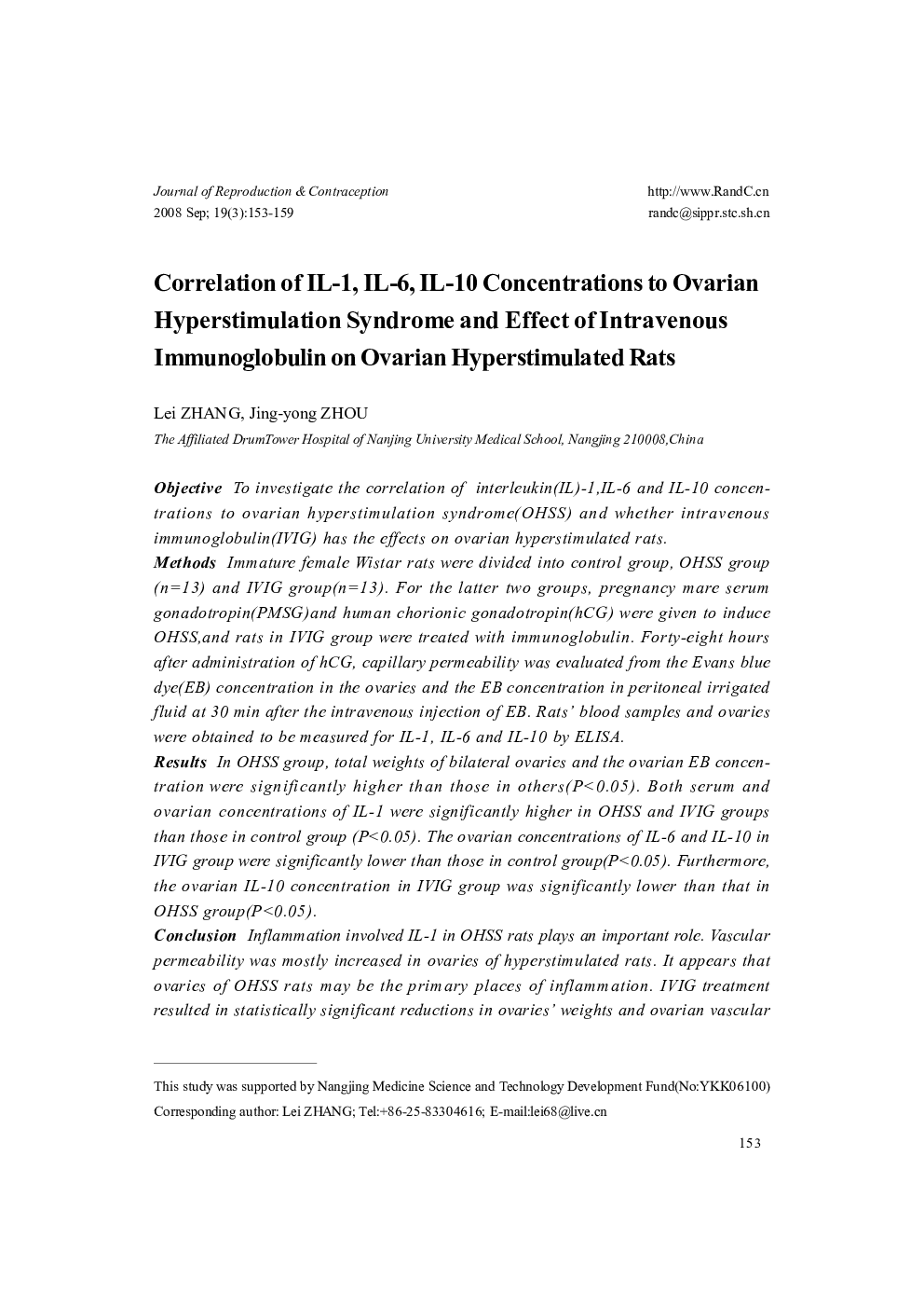 Correlation of IL-1, IL-6, IL-10 Concentrations to Ovarian Hyperstimulation Syndrome and Effect of Intravenous Immunoglobulin on Ovarian Hyperstimulated Rats 