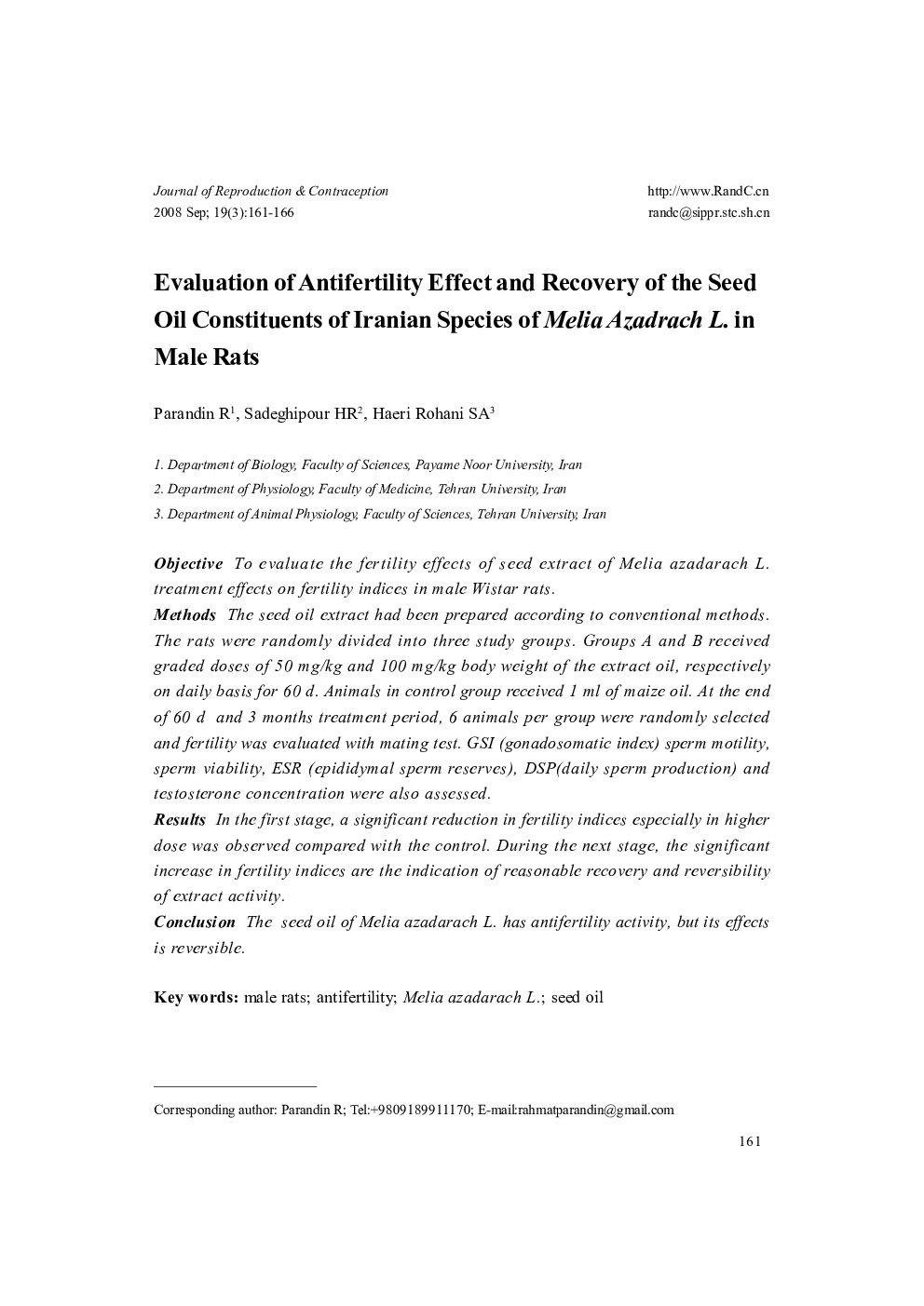 Evaluation of Antifertility Effect and Recovery of the Seed Oil Constituents of Iranian Species of Melia Azadrach L. in Male Rats