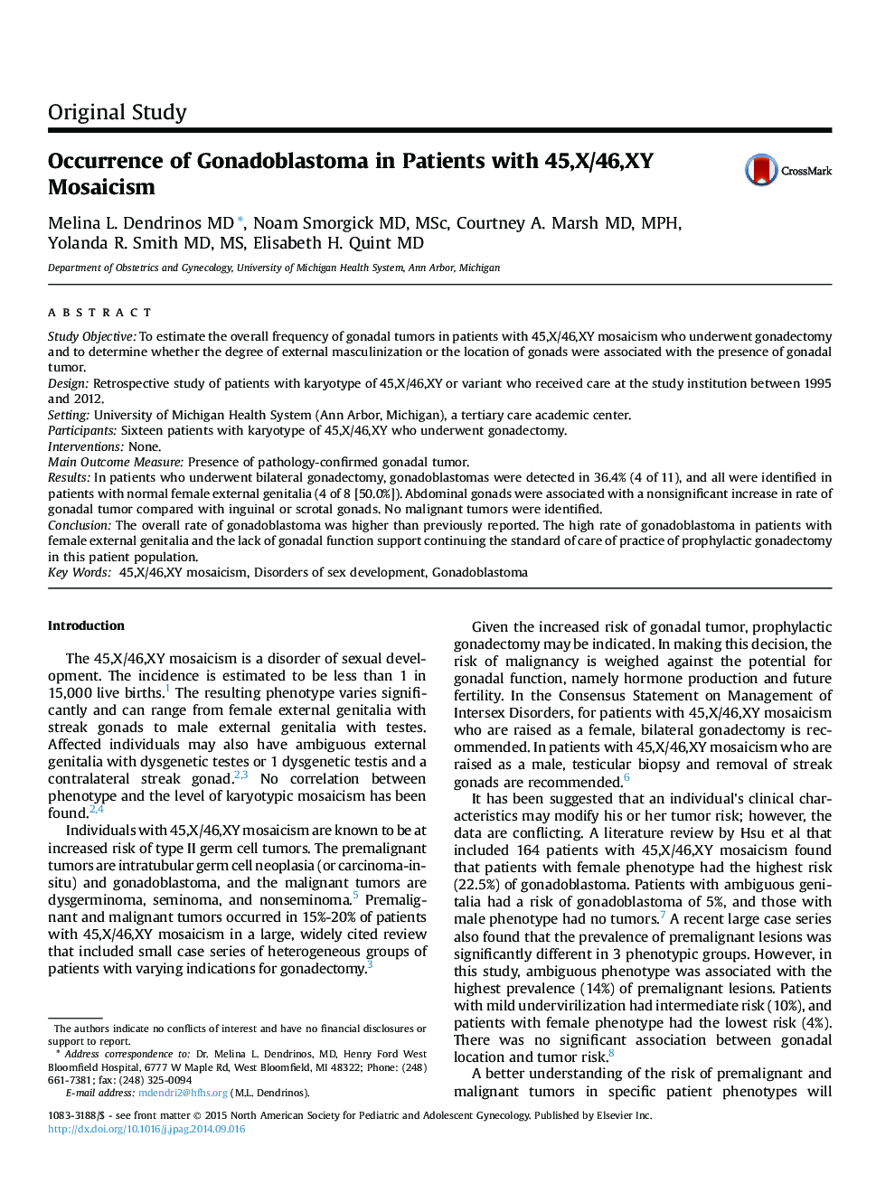 Occurrence of Gonadoblastoma in Patients with 45,X/46,XY Mosaicism 