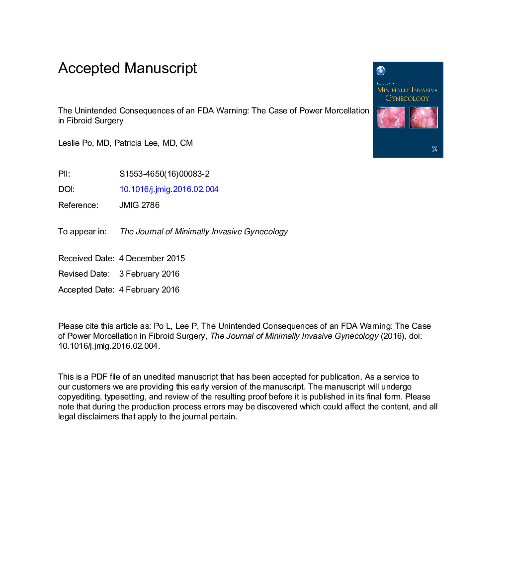 عکس صفحه اول مقاله: The Unintended Consequences of an FDA Warning: The Case of Power Morcellation in Myoma Surgery The Unintended Consequences of an FDA Warning: The Case of Power Morcellation in Myoma Surgery