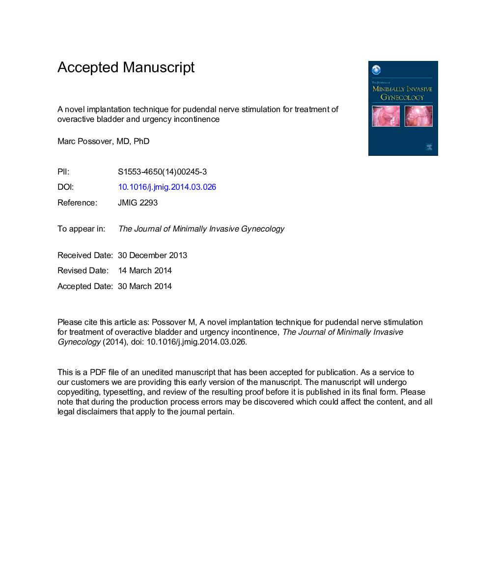A Novel Implantation Technique for Pudendal Nerve Stimulation for Treatment of Overactive Bladder and Urgency Incontinence