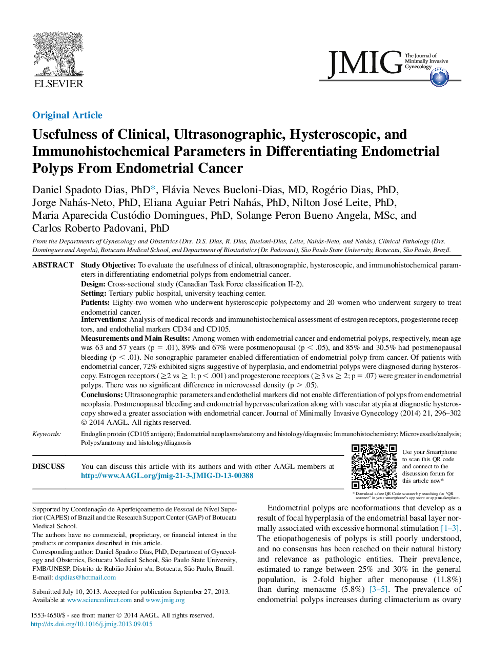 Usefulness of Clinical, Ultrasonographic, Hysteroscopic, and Immunohistochemical Parameters in Differentiating Endometrial Polyps From Endometrial Cancer