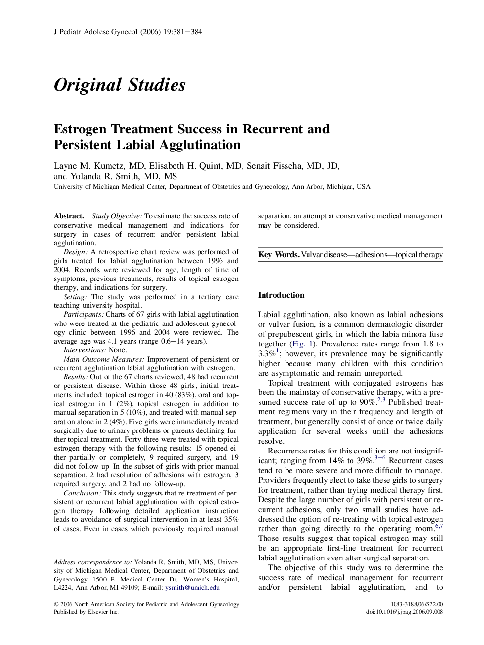 Estrogen Treatment Success in Recurrent and Persistent Labial Agglutination