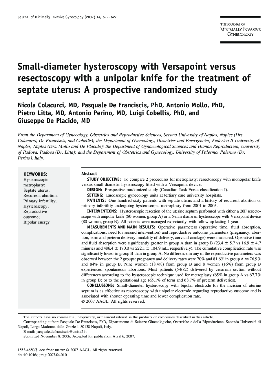 Small-diameter hysteroscopy with Versapoint versus resectoscopy with a unipolar knife for the treatment of septate uterus: A prospective randomized study 