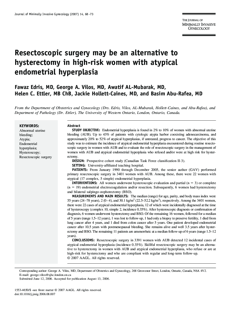 Resectoscopic surgery may be an alternative to hysterectomy in high-risk women with atypical endometrial hyperplasia