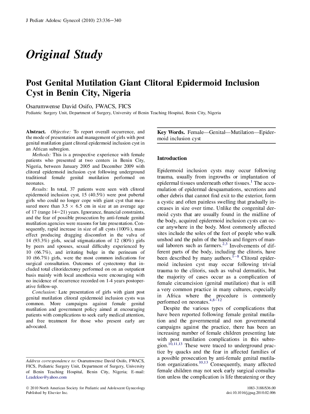 Post Genital Mutilation Giant Clitoral Epidermoid Inclusion Cyst in Benin City, Nigeria