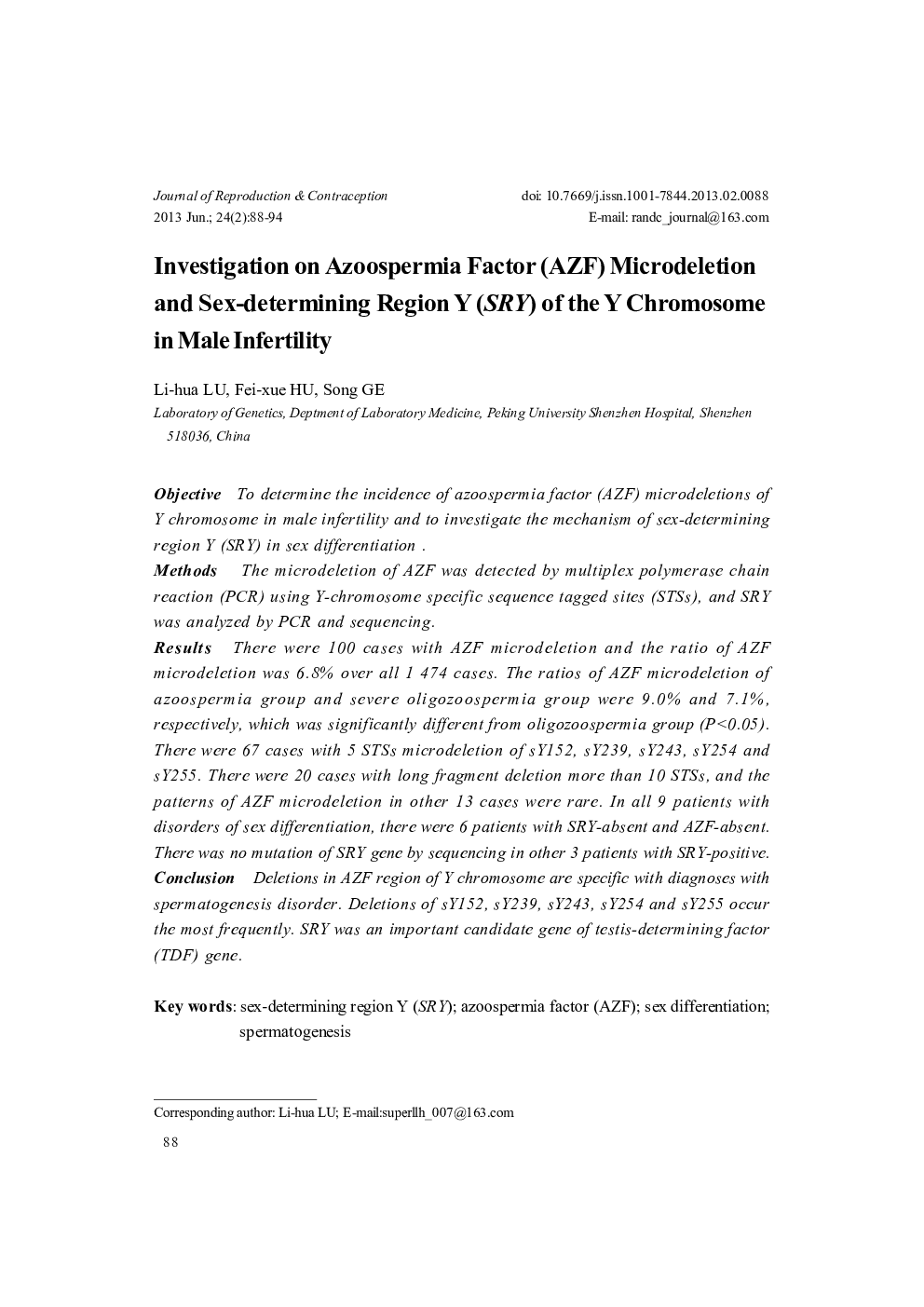 Investigation on Azoospermia Factor (AZF) Microdeletion and Sex-determining Region Y (SRY) of the Y Chromosome in Male Infertility