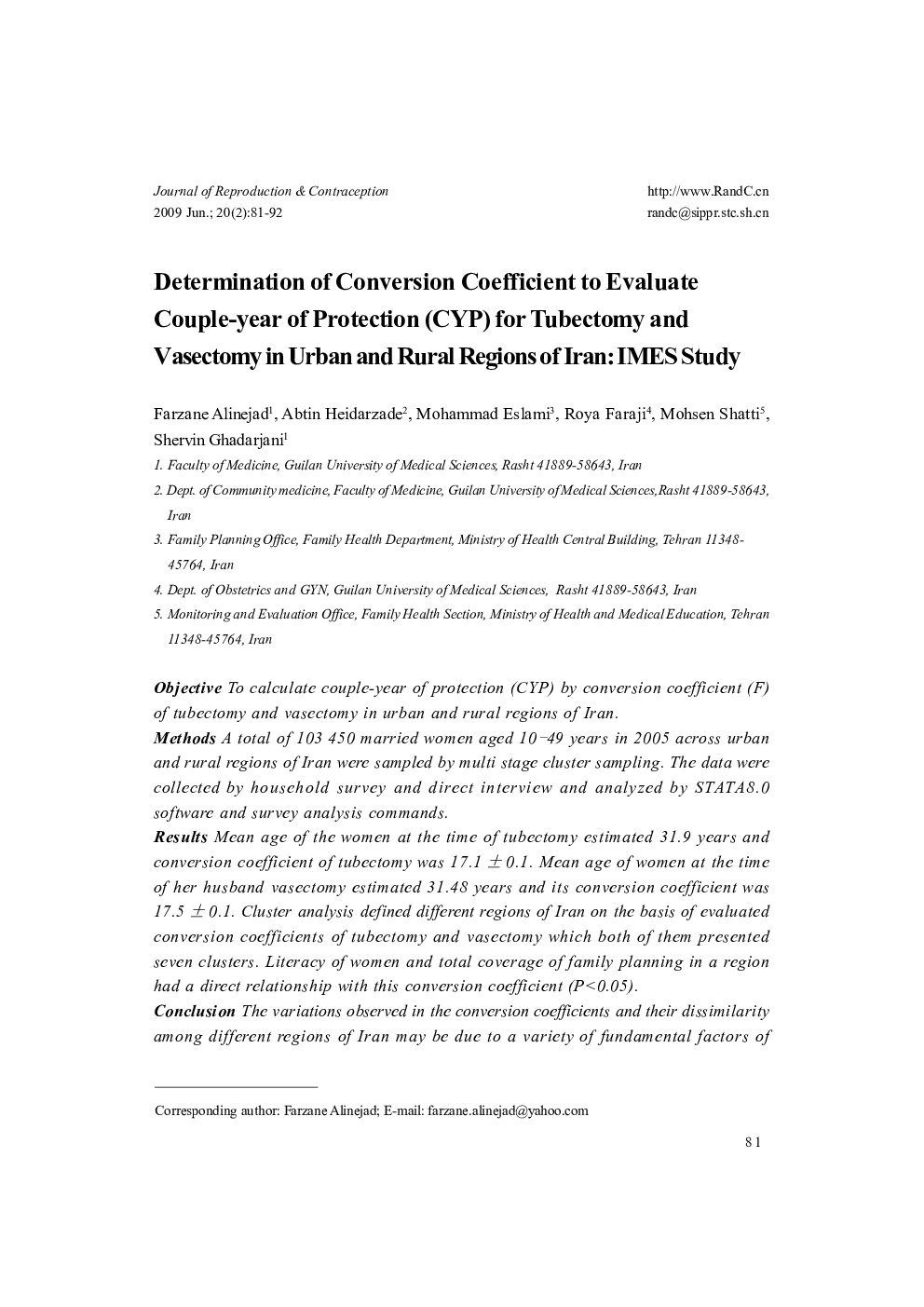 Determination of Conversion Coefficient to Evaluate Couple-year of Protection (CYP) for Tubectomy and Vasectomy in Urban and Rural Regions of Iran: IMES Study