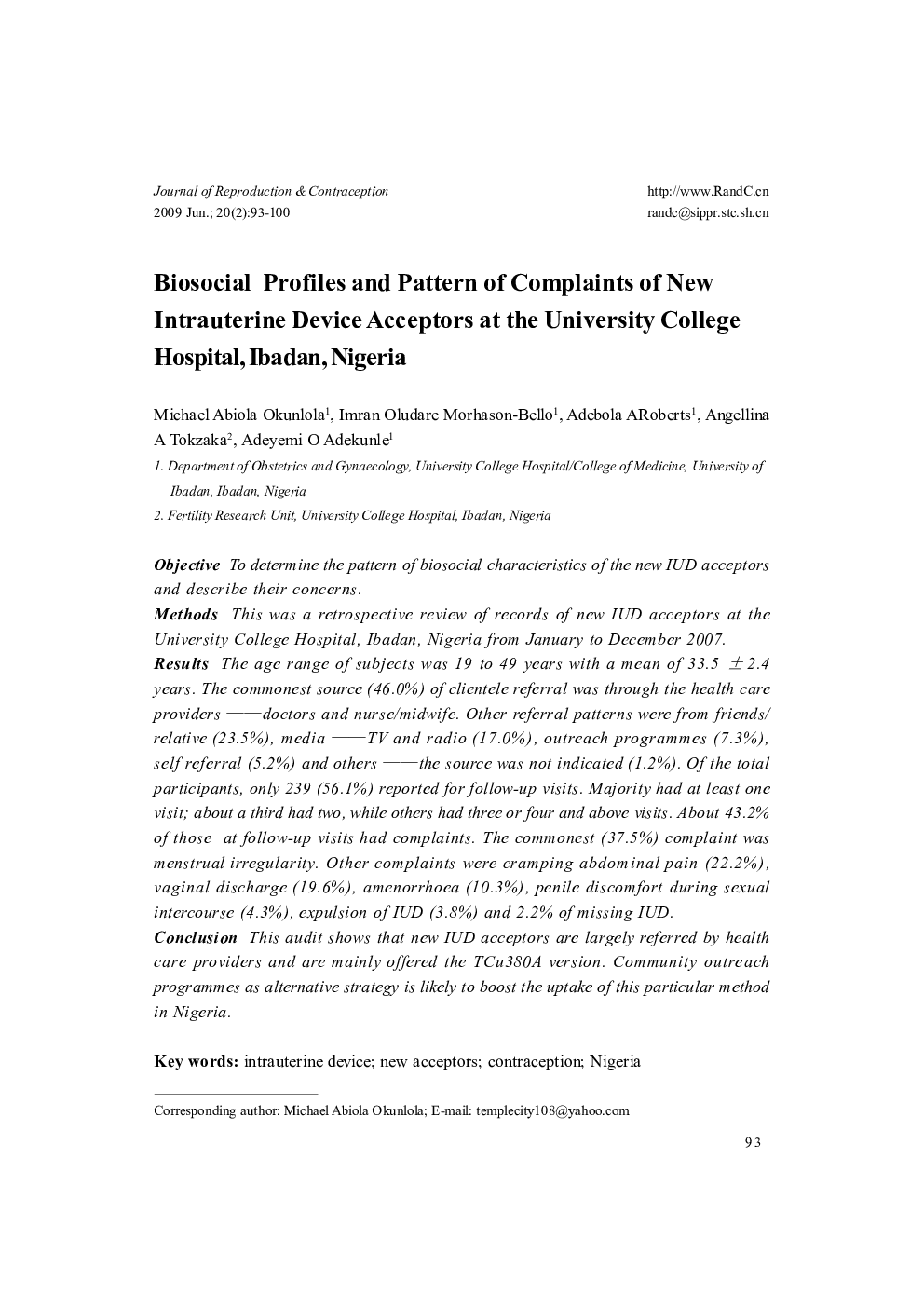 Biosocial Profiles and Pattern of Complaints of New Intrauterine Device Acceptors at the University College Hospital, Ibadan, Nigeria