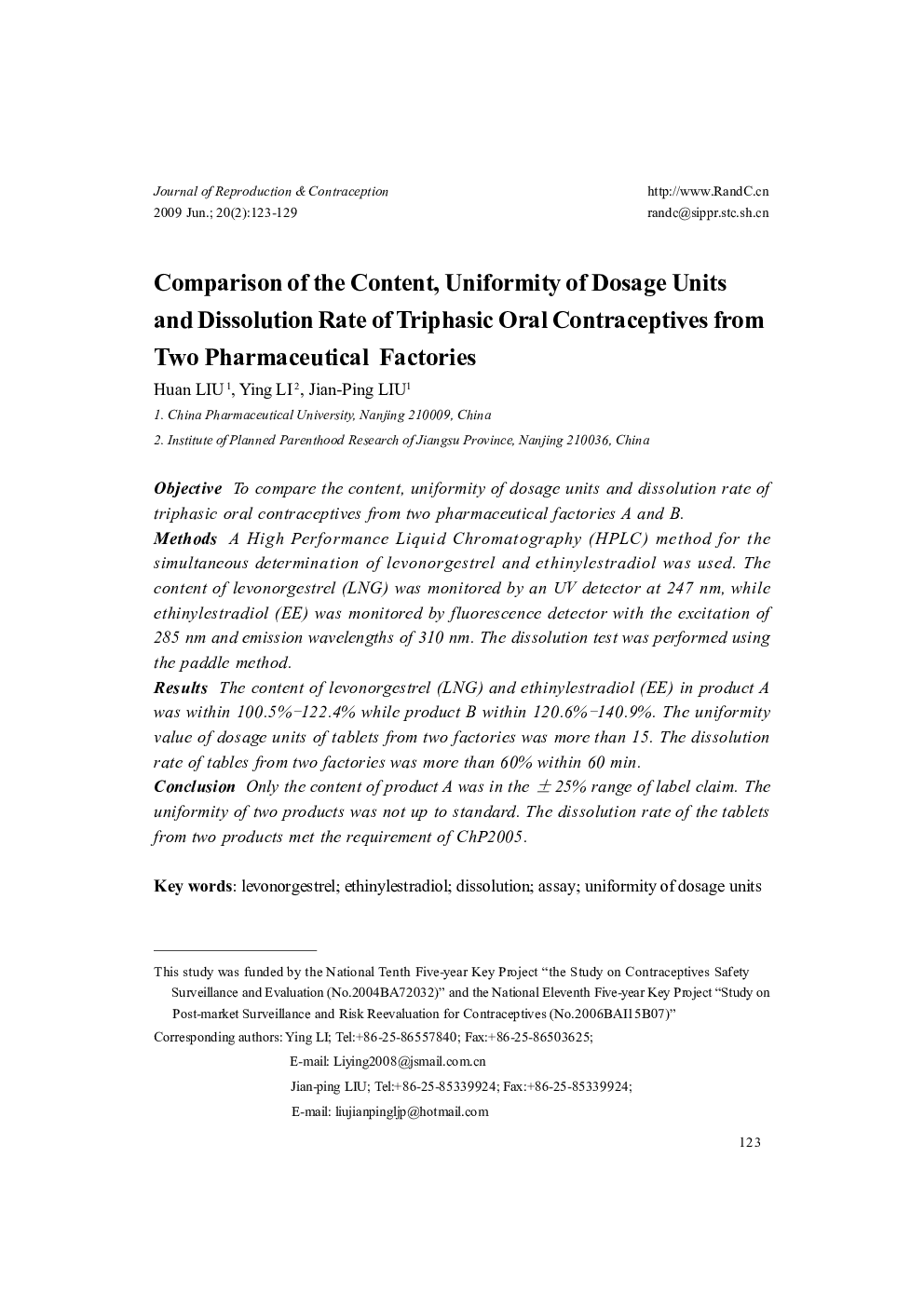 Comparison of the Content, Uniformity of Dosage Units and Dissolution Rate of Triphasic Oral Contraceptives from Two Pharmaceutical Factories 