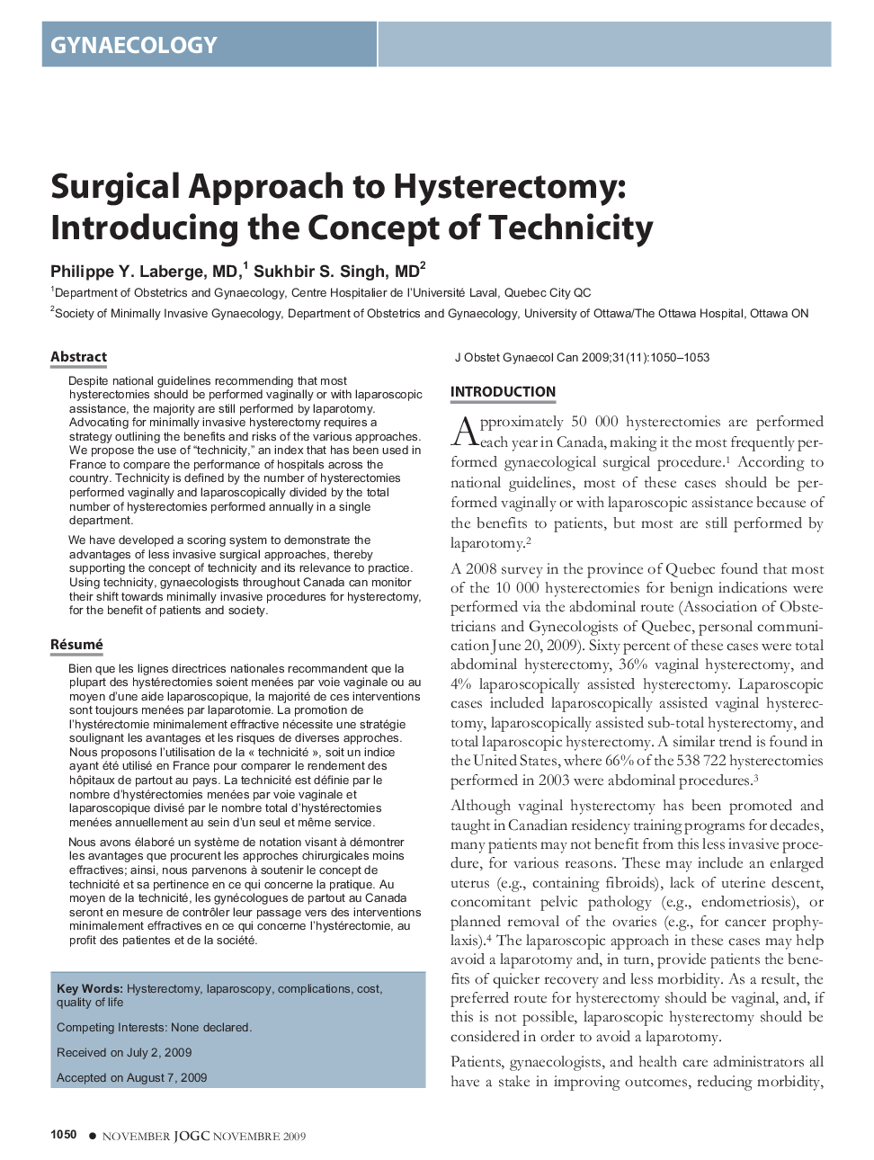 Surgical Approach to Hysterectomy: Introducing the Concept of Technicity
