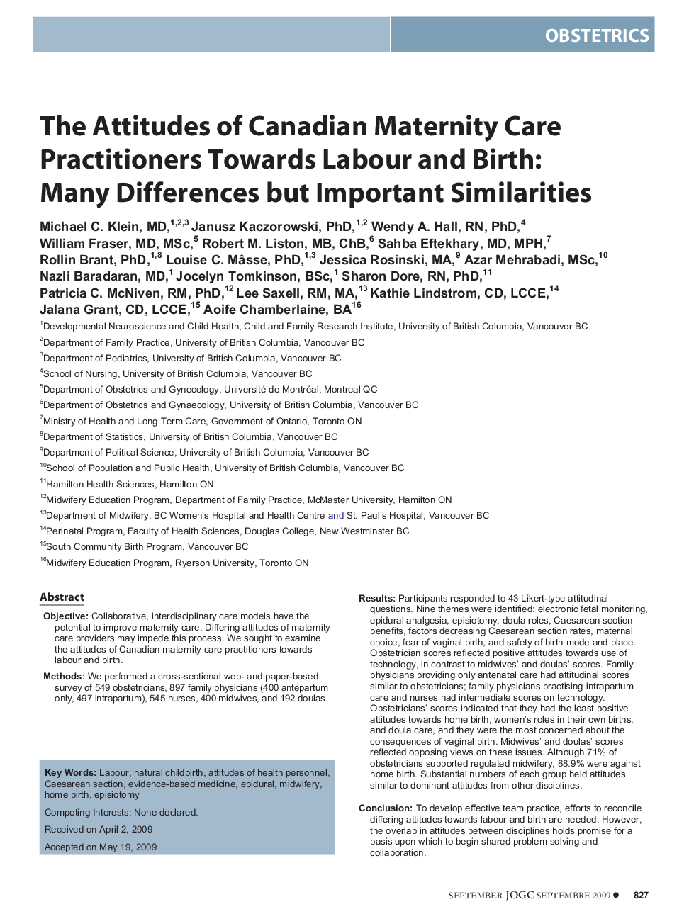 The Attitudes of Canadian Maternity Care Practitioners Towards Labour and Birth: Many Differences but Important Similarities