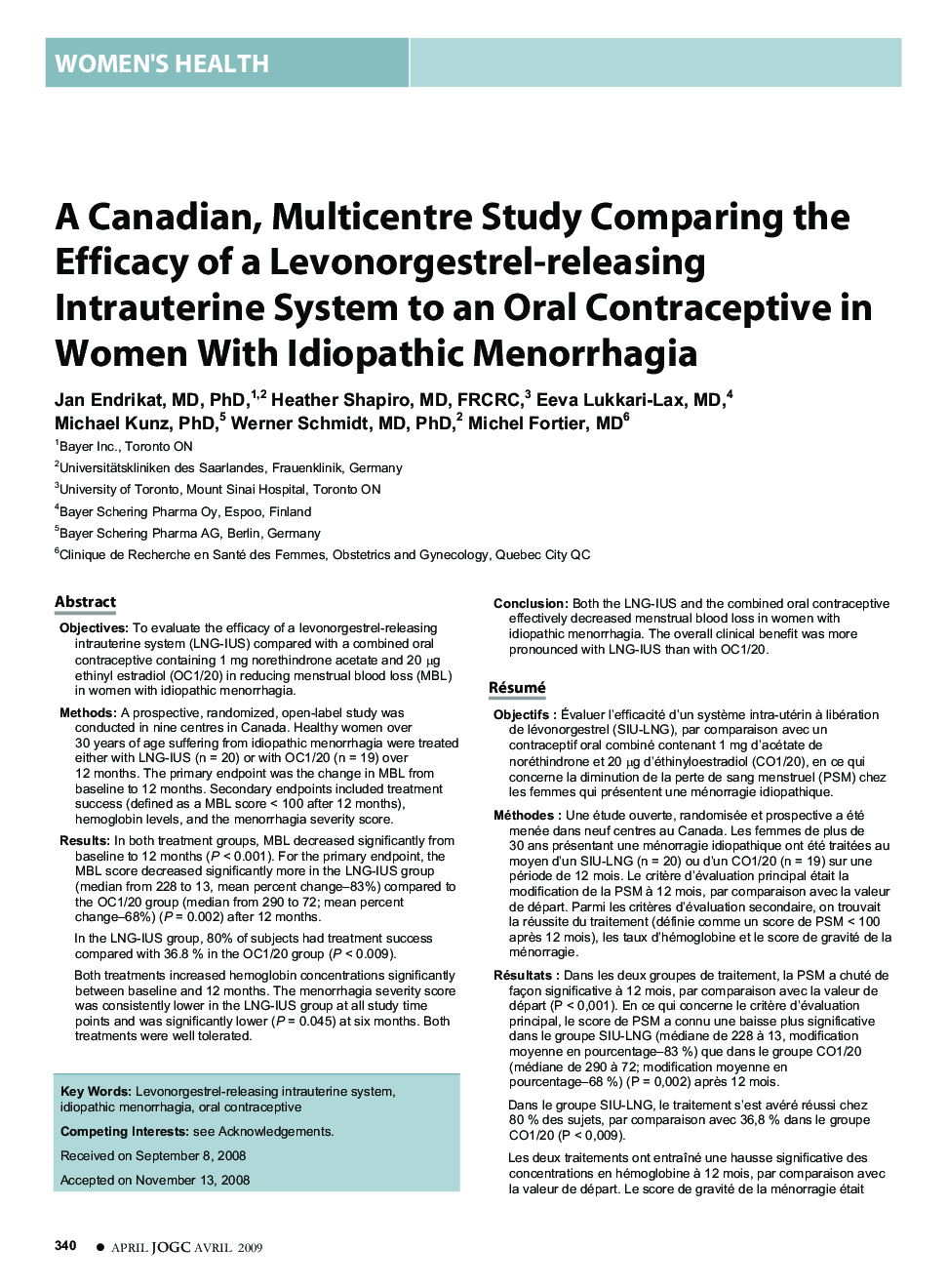 A Canadian, Multicentre Study Comparing the Efficacy of a Levonorgestrel-releasing Intrauterine System to an Oral Contraceptive in Women With Idiopathic Menorrhagia
