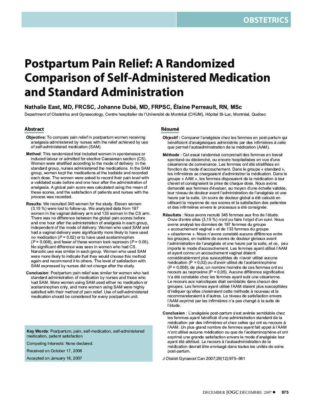 Postpartum Pain Relief: A Randomized Comparison of Self-Administered Medication and Standard Administration